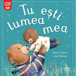 Carte Tu esti lumea mea Autori Lucy Fleming