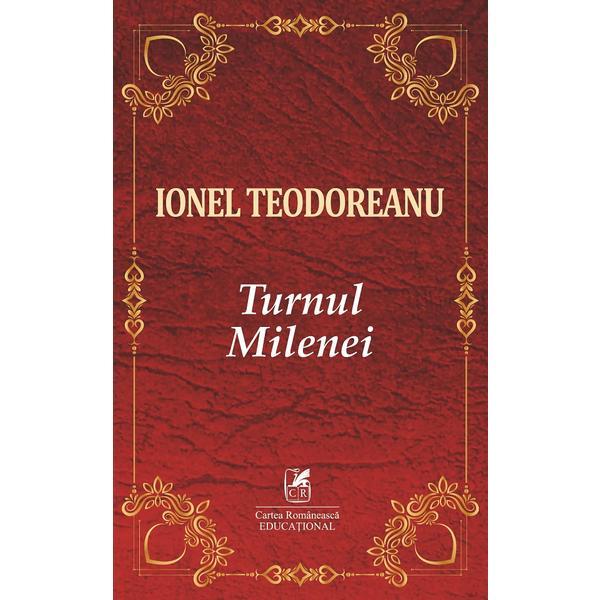 Carte Turnul Milenei - Ionel Teodoreanu
