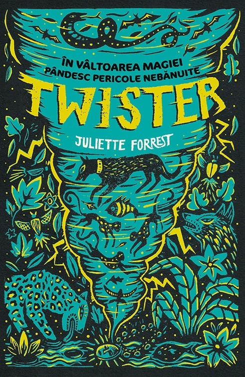 Carte Twister autor Juliette Forrest editura Carusel Books