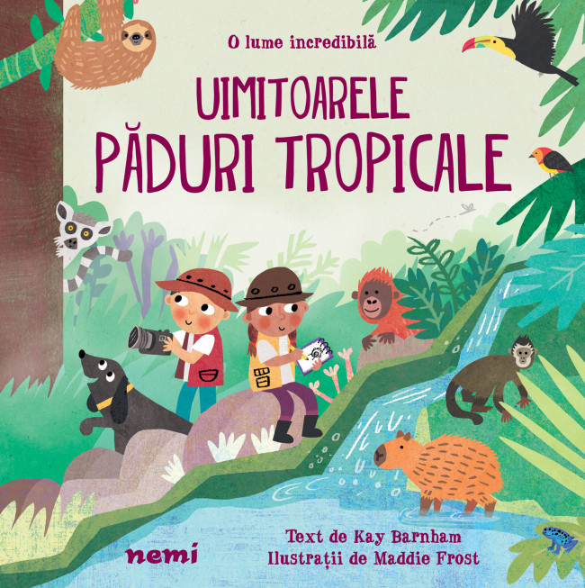 Carte Uimitoarele paduri tropicale autor Kay Barnham editura Nemira