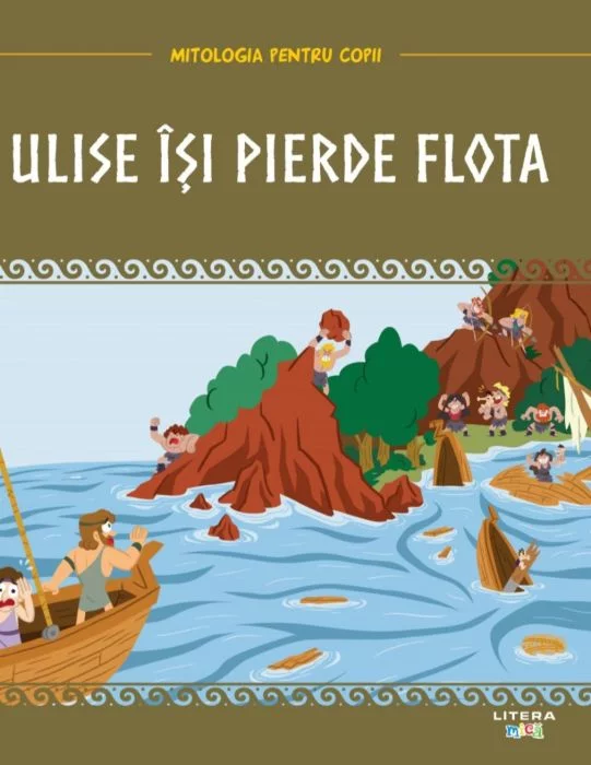 Carte Ulise isi pierde flota   editura Litera