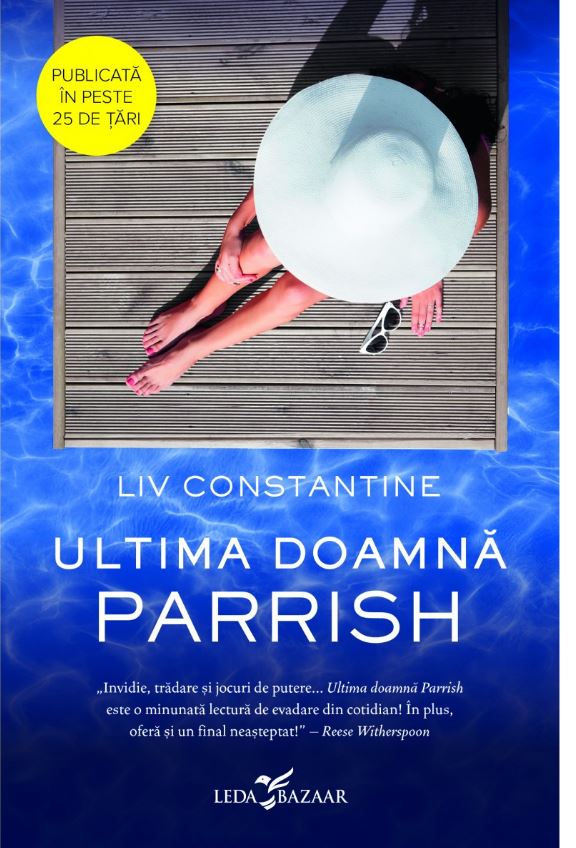 Carte Ultima doamna Parrish autor Liv Constantine editura Corint