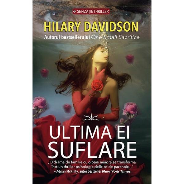 Carte Ultima ei suflare - Hilary Davidson