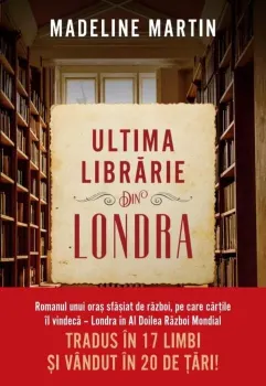 Carte Ultima librarie din Londra/Madeline Martin editura Litera