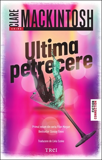 Carte Ultima petrecere editura Trei
