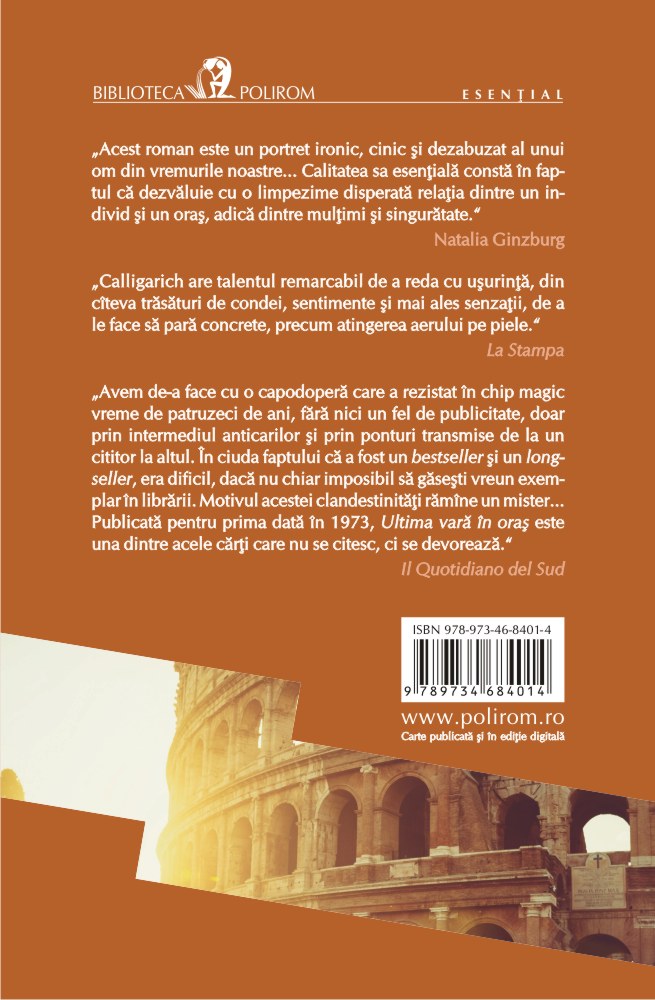 Carte Ultima vara in oras autor Gianfranco Calligarich editura Polirom