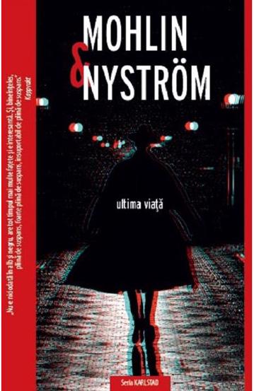 Carte Ultima viata editura Crime Scene Press