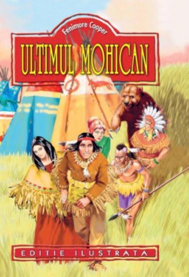 Carte Ultimul mohican - repovestire editura Editura Regis (Editpress SRL)