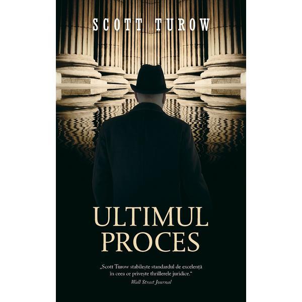 Carte Ultimul proces - Scott Turow