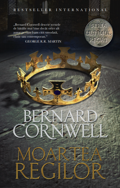 Carte Ultimul regat. Moartea regilor editura Litera