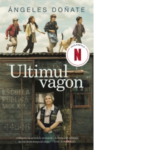Carte Ultimul vagon Autor Angeles Donate