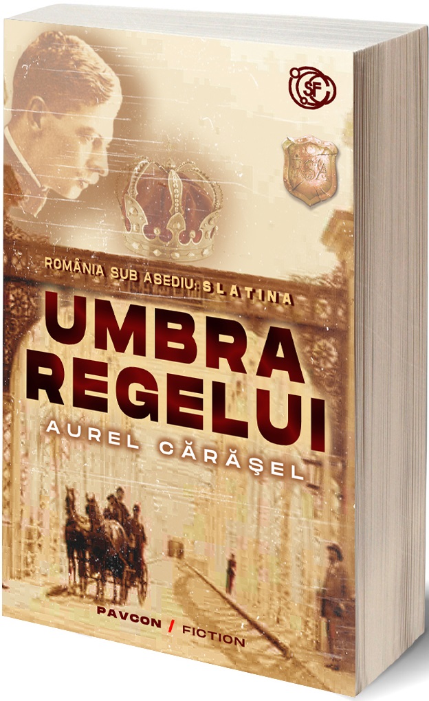 Carte Umbra regelui autor Aurel Carasel editura Pavcon