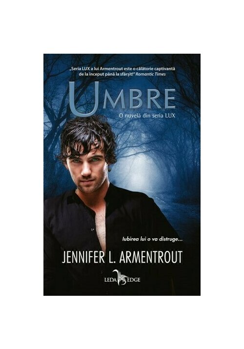 Carte Umbre. Seria Lux editura Leda
