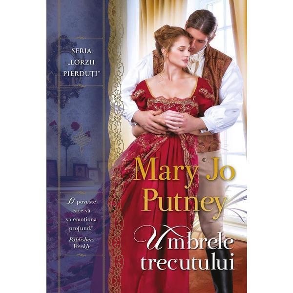 Carte Umbrele trecutului - Mary Jo Putney