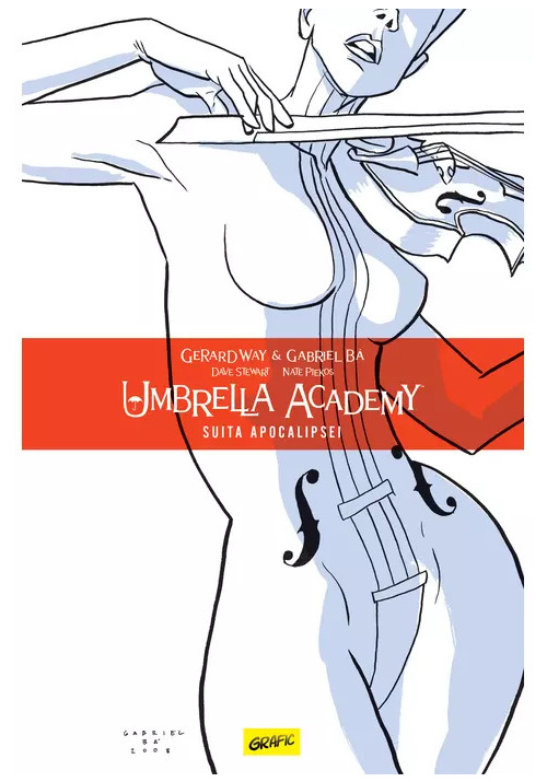 Carte Umbrella Academy. Volumul 1: Suita Apocalipsei editura Art