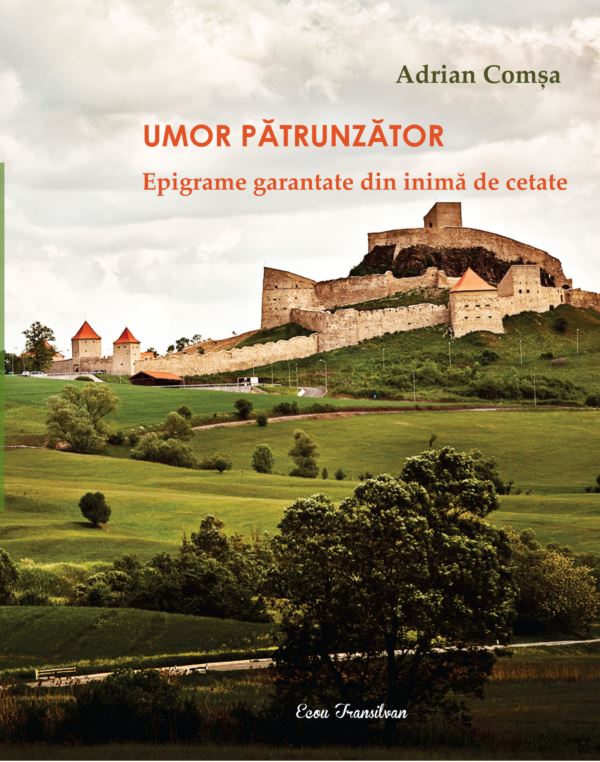 Carte Umor patrunzator autor Adrian Comsa editura Ecou Transilvan