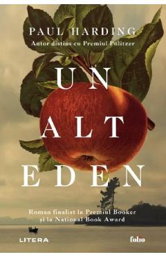 Carte Un alt Eden - Paul Harding editura Paul Harding