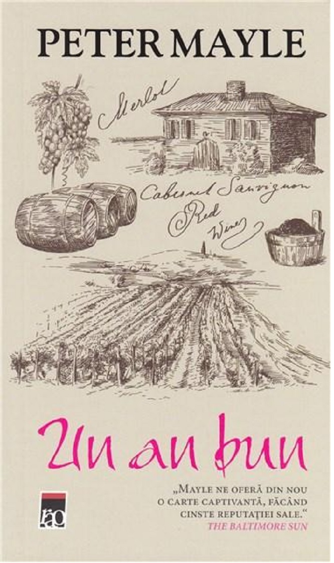 Carte Un an bun autor Peter Mayle editura RAO