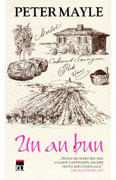 Carte Un an bun - Peter Mayle editura Peter Mayle
