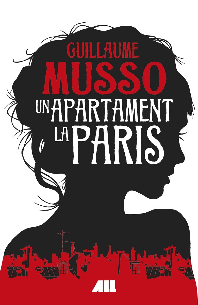 Carte Un apartament la Paris autor Guillaume Musso editura ALL