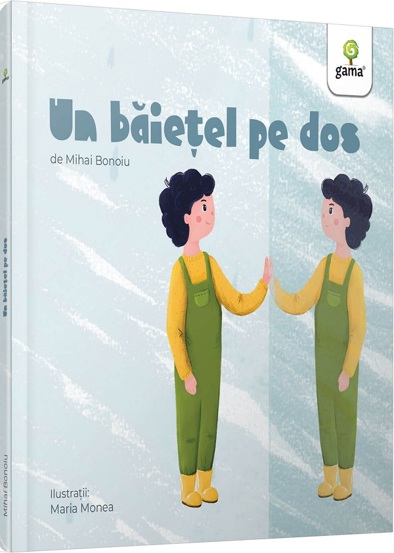 Carte Un baietel pe dos editura Gama