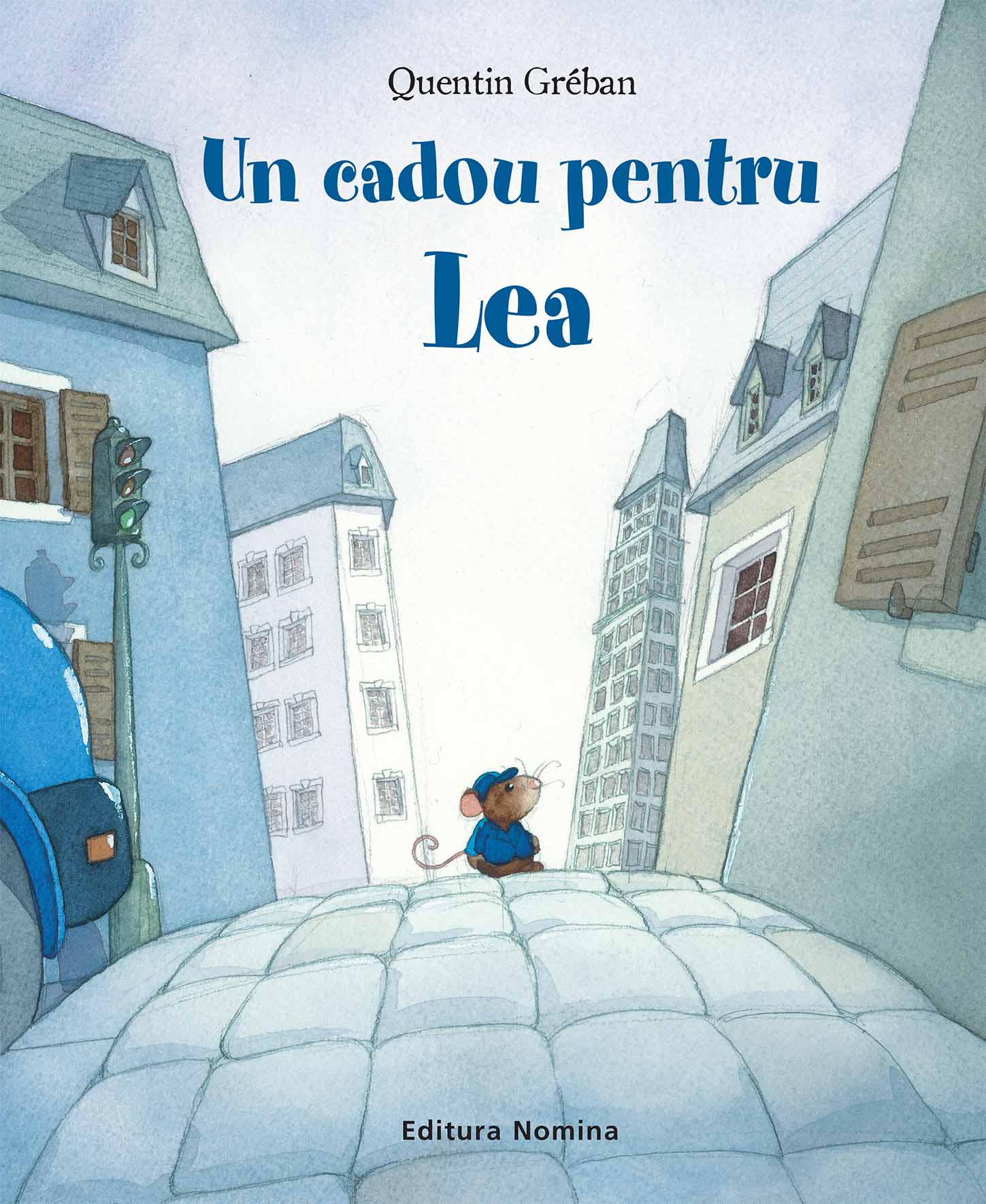 Carte Un cadou pentru Lea autor Quentin Greban editura Nomina