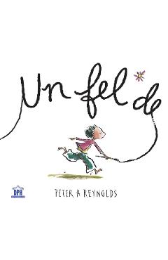 Carte Un fel de... - Peter H. Reynolds editura Peter H. Reynolds