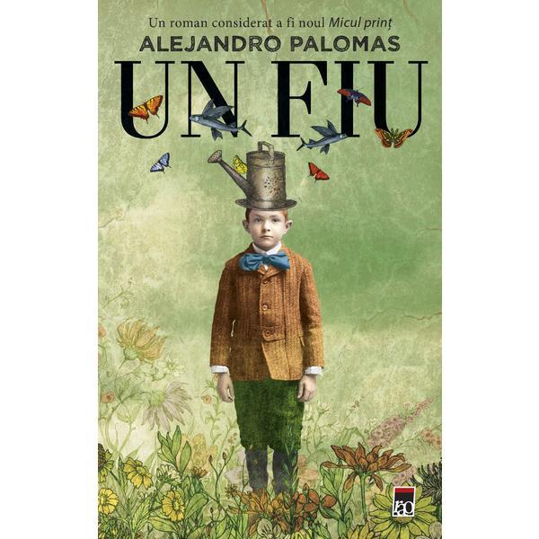Carte Un fiu - Alejandro Palomas