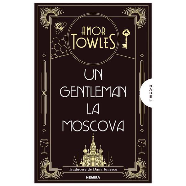 Carte Un gentleman la Moscova - Amor Towles
