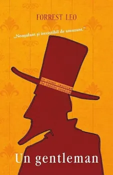 Carte Un gentleman/Forrest Leo editura RAO