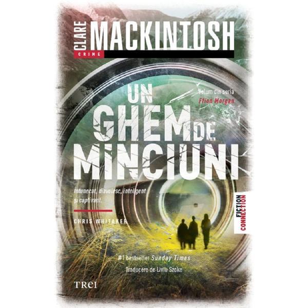 Carte Un ghem de minciuni. Seria Ffion Morgan Vol.2 - Clare Mackintosh