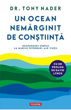 Carte Un ocean nemarginit de constiinta - Tony Nader editura Tony Nader