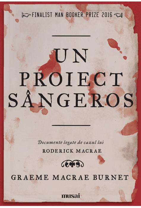 Carte Un proiect sangeros autor Graeme Macrae Burnet editura Art