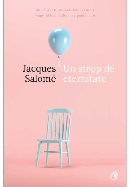 Carte Un strop de eternitate editura Curtea Veche