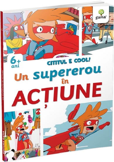 Carte Un super erou in actiune editura Gama
