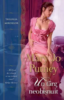 Carte Un targ neobisnuit/Mary Jo Putney editura Alma