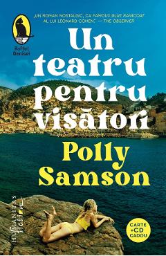 Carte Un teatru pentru visatori - Polly Samson editura Polly Samson