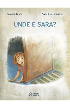 Carte Unde e Sara? - Simona Epure