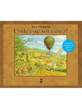 Carte Unde este sora mea?/Sven Nordqvist editura Pandora M
