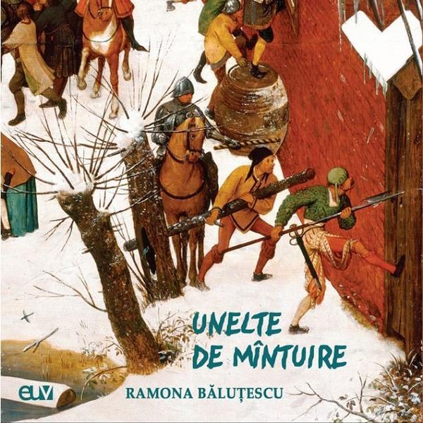 Carte Unelte de mintuire - Ramona Balutescu
