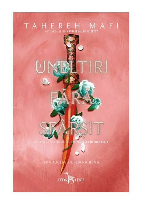 Carte Uneltiri fara sfarsit. Seria Un regat intretesut