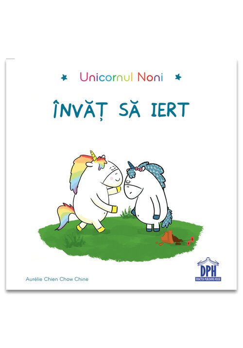Carte Unicornul Noni - Invat sa iert editura Didactica Publishing House