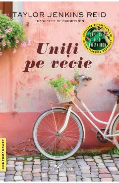 Carte Uniti pe vecie - Taylor Jenkins Reid editura Taylor Jenkins Reid
