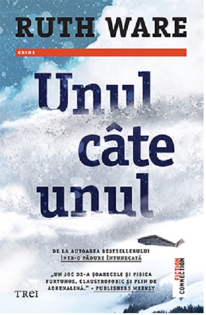 Carte Unul cate unul autor Ruth Ware editura Trei