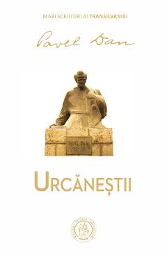 Carte Urcanestii - Pavel Dan editura Pavel Dan