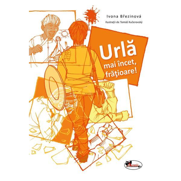 Carte Urla mai incey. fratioare! - ivona brezinova