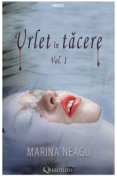 Carte Urlet in tacere autor Marina Neagu editura Quantum Publishers