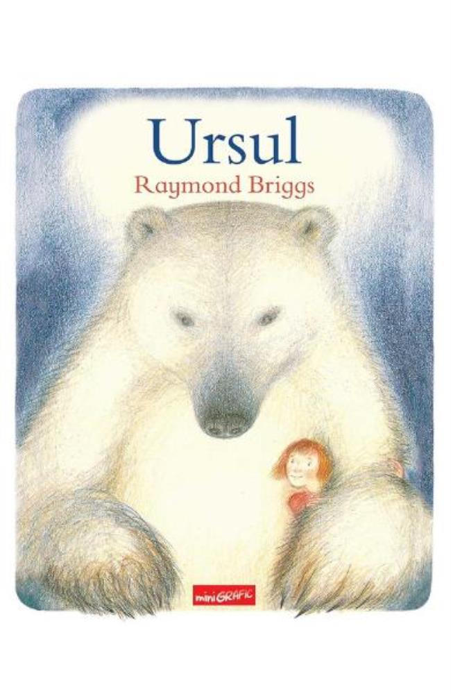 Carte Ursul - Raymond Briggs editura Grupul Art