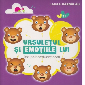 Carte Ursuletul si emotiile lui Autor Laura Hardalau