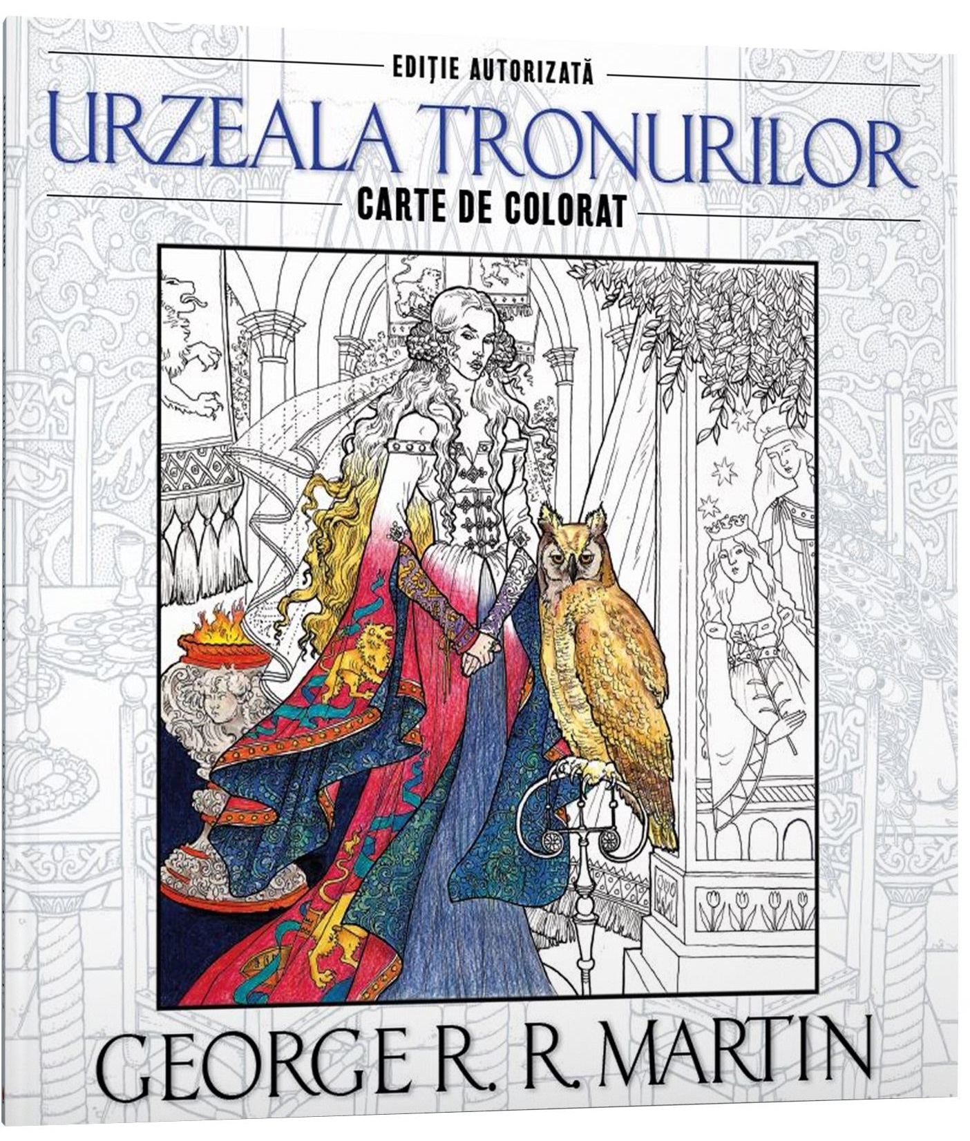Carte Urzeala tronurilor. Carte de colorat autor George R.R. Martin editura Litera